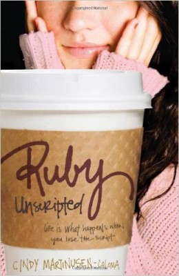 Ruby Unscripted: Life Is What Happens When You Lose the Script